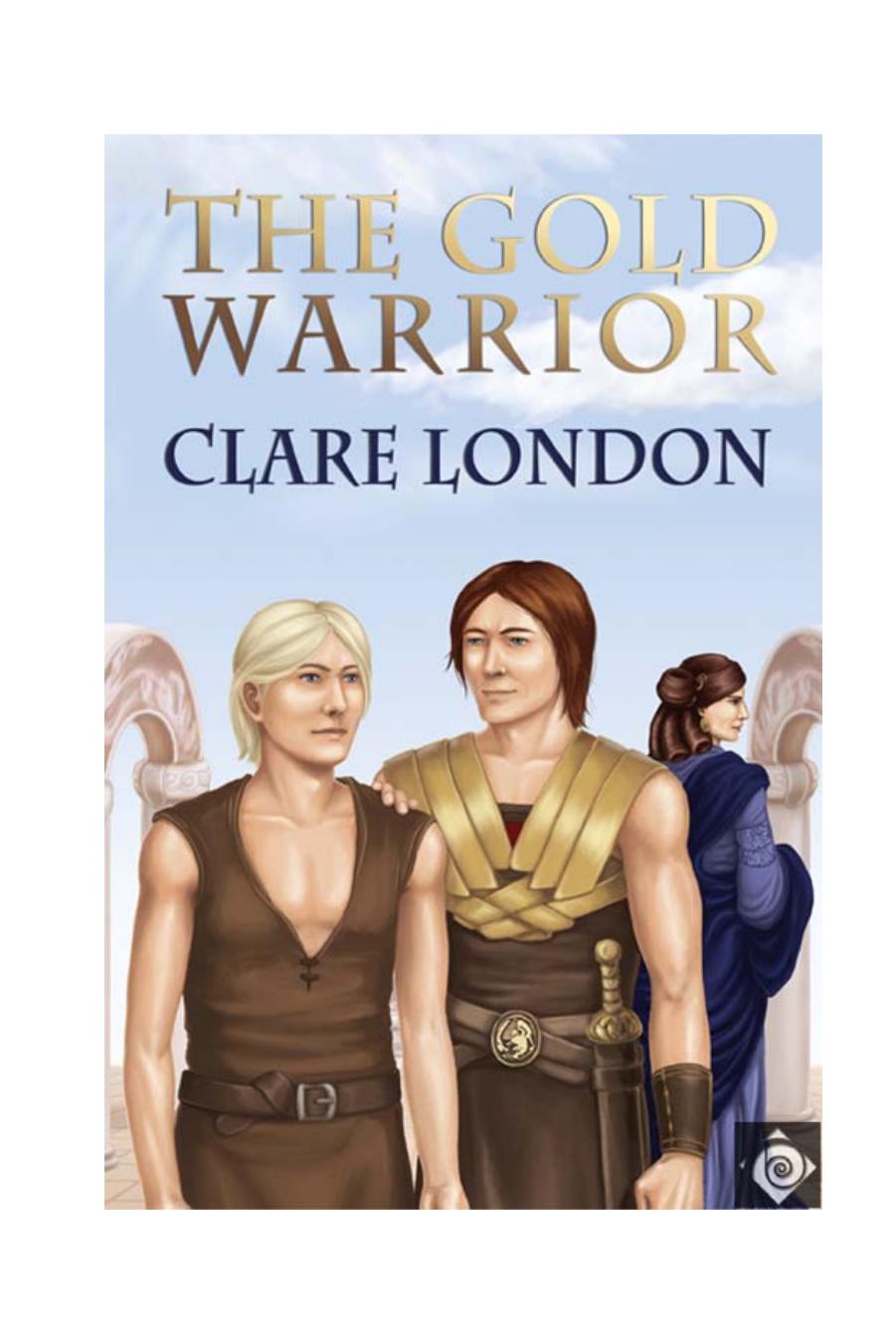 The Gold Warrior by Clare London