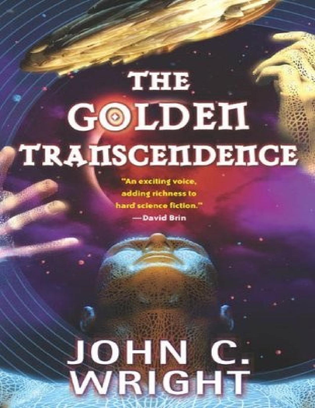 The Golden Age 3: The Golden Transcendence by John C. Wright