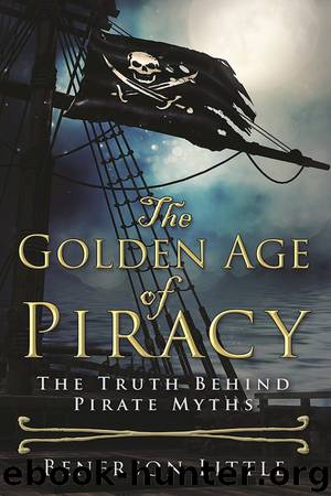 The Golden Age of Piracy by Benerson Little