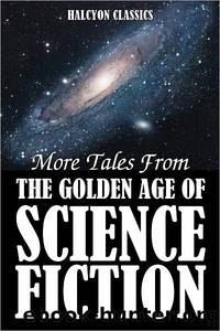 The Golden Age of Science Fiction, Vol. VII by Various