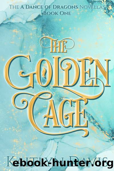 The Golden Cage by Kaitlyn Davis