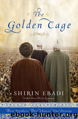 The Golden Cage by Shirin Ebadi