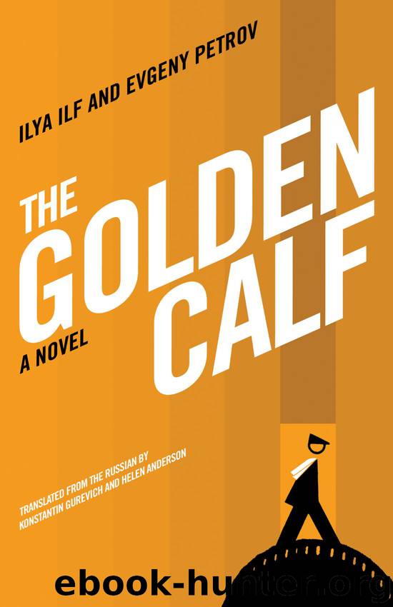 The Golden Calf by Ilya Ilf & Evgeny Petrov