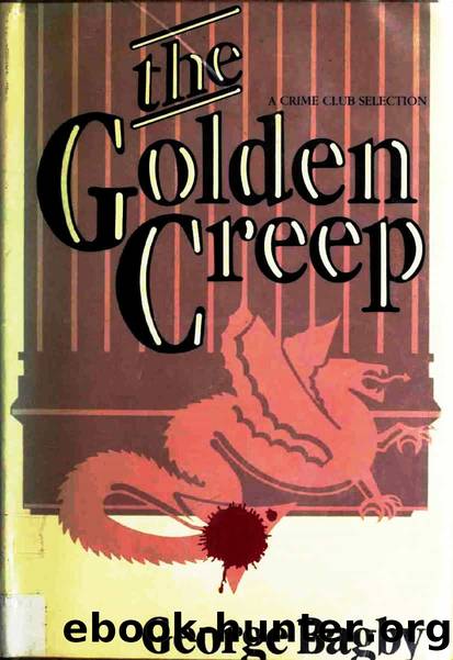 The Golden Creep by Bagby George & Stein Aaron Marc