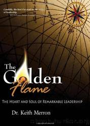 The Golden Flame by Keith Merron