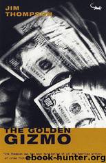 The Golden Gizmo by Jim Thompson
