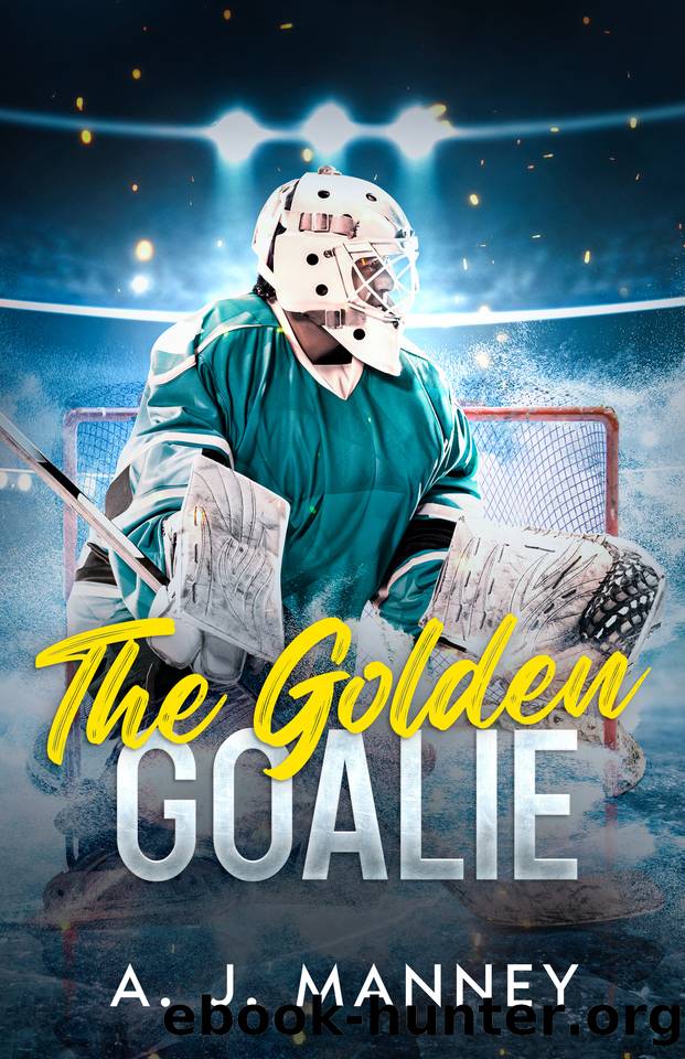 The Golden Goalie (The Green Thunder Series Book 2) by A. J. Manney