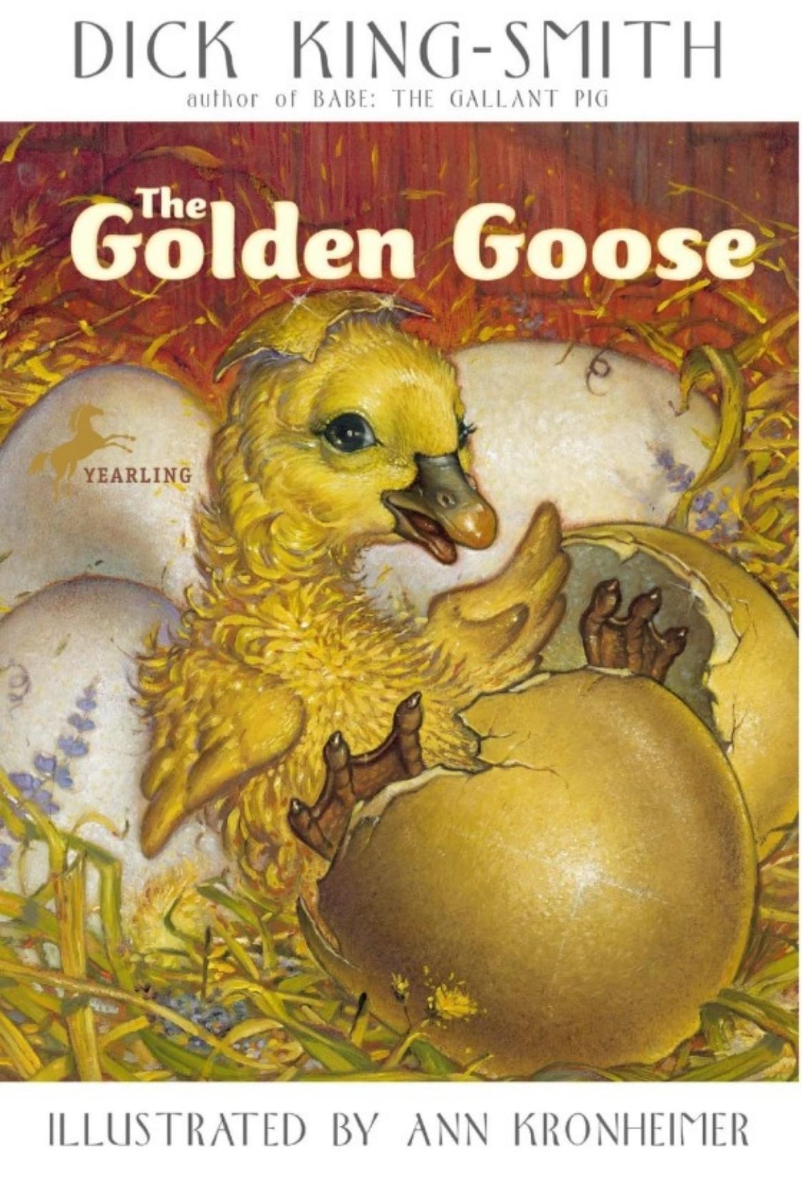 The Golden Goose by Dick King-Smith