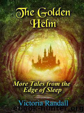 The Golden Helm by Victoria Randall