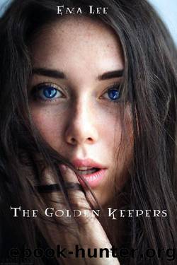 The Golden Keepers (The Golden Keeps Book 1) by EMA LEE