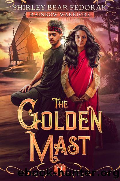 The Golden Mast by Bear Fedorak Shirley & Fedorak Shirley
