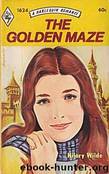 The Golden Maze by Hilary Wilde