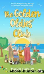 The Golden Oldies' Club by Mark Daydy