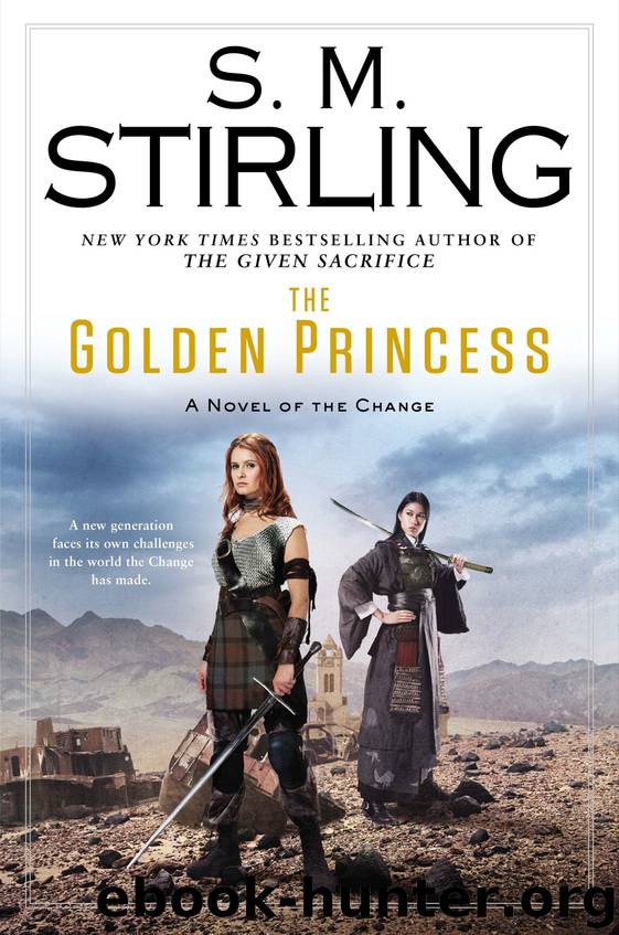The Golden Princess by S. M. Stirling