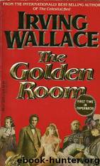 The Golden Room by Irving Wallace