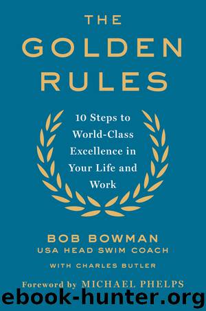The Golden Rules by Bob Bowman