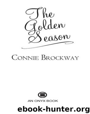The Golden Season by Brockway Connie