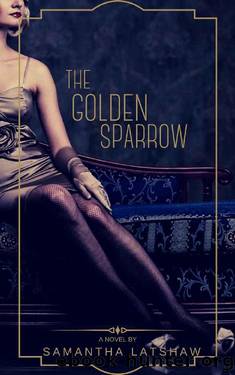 The Golden Sparrow by Samantha Latshaw