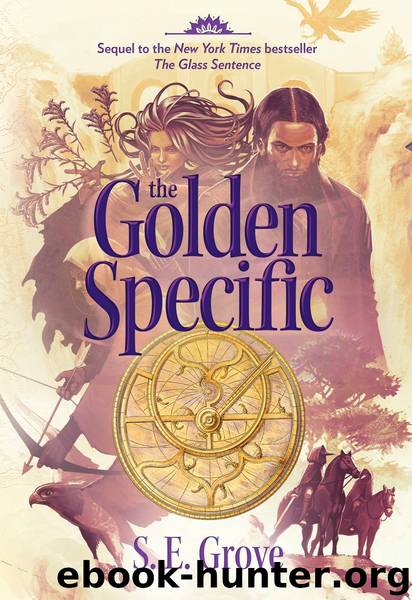 The Golden Specific by S. E. Grove