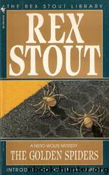 The Golden Spiders and Some Buried Caesar by Rex Stout