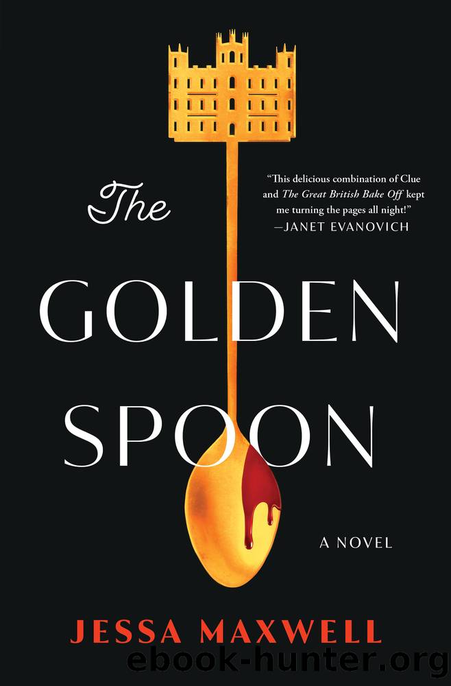 The Golden Spoon: a Novel by Jessa Maxwell