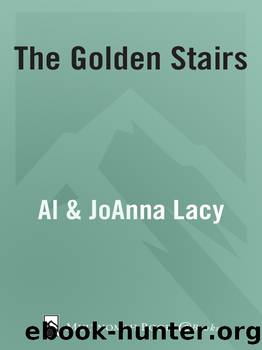 The Golden Stairs by Al Lacy