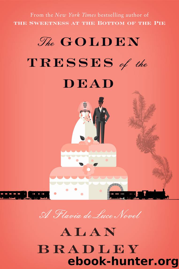 The Golden Tresses of the Dead by Alan Bradley