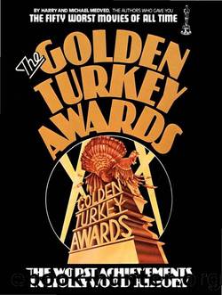 The Golden Turkey Awards by Michael Medved .. by Unknown