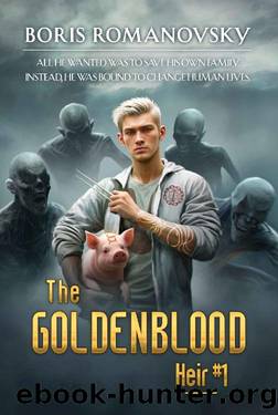 The Goldenblood Heir (Book 1): A Portal Progression Fantasy Series by Boris Romanovsky
