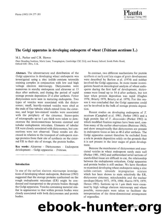 The Golgi apparatus in developing endosperm of wheat (<Emphasis Type="Italic">Triticum aestivum<Emphasis> L.) by Unknown