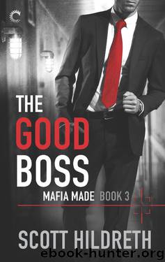 The Good Boss by Scott Hildreth
