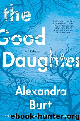 The Good Daughter by Alexandra Burt