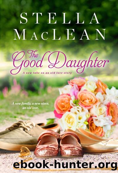 The Good Daughter by Stella MacLean