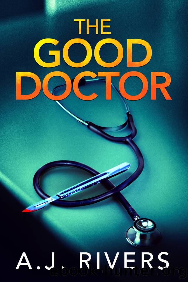 The Good Doctor by A.J. Rivers