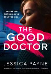 The Good Doctor by Jessica Payne