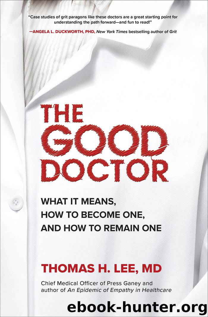 The Good Doctor by Thomas H Lee