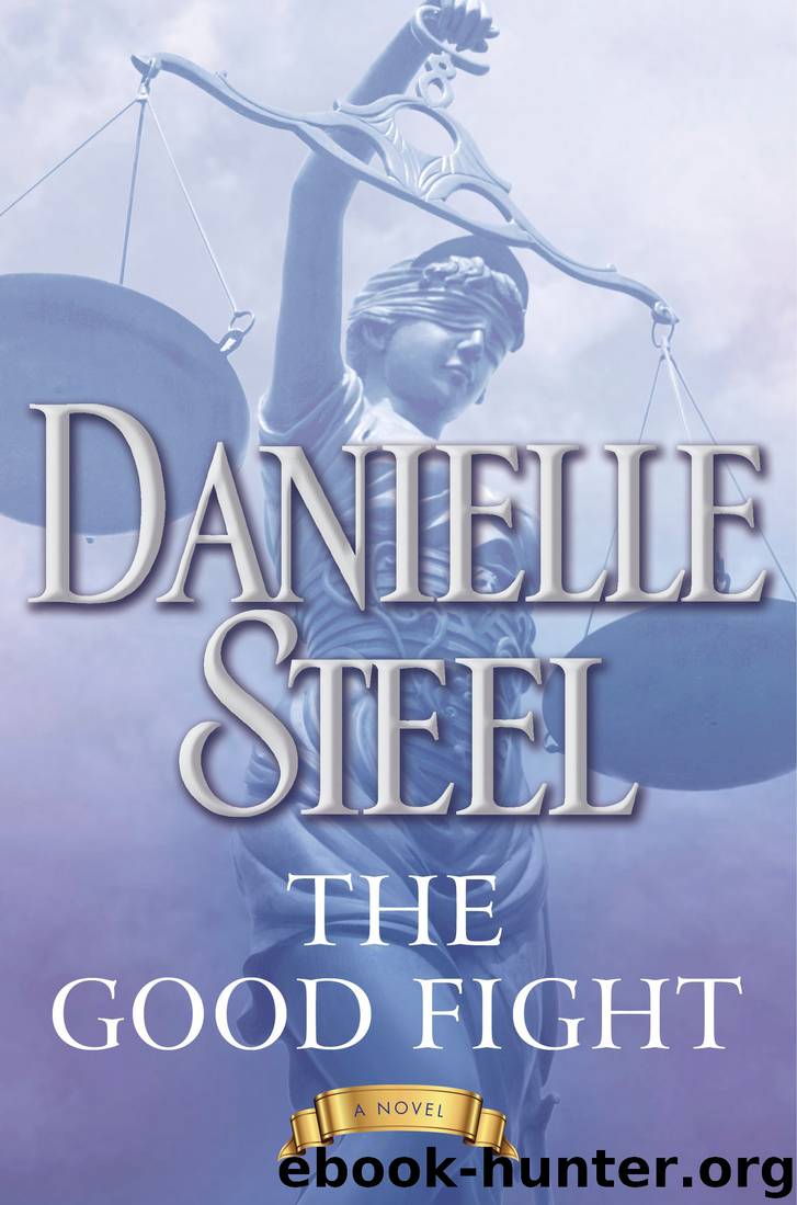 The Good Fight by Danielle Steel