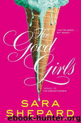 The Good Girls by Shepard Sara