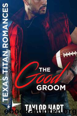 The Good Groom by Taylor Hart