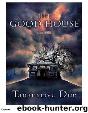 The Good House (epub) by Tananarive Due