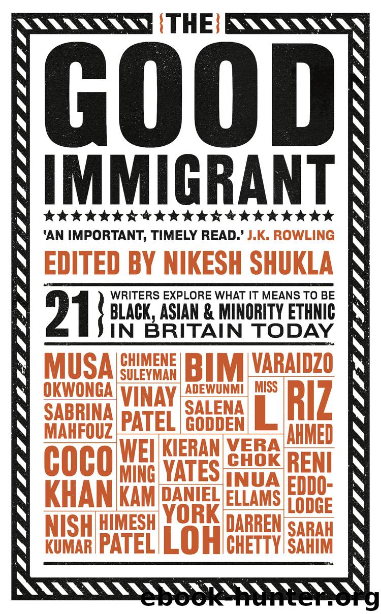 The Good Immigrant by Nikesh Shukla