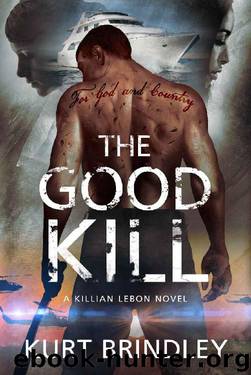 The Good Kill by Kurt Brindley