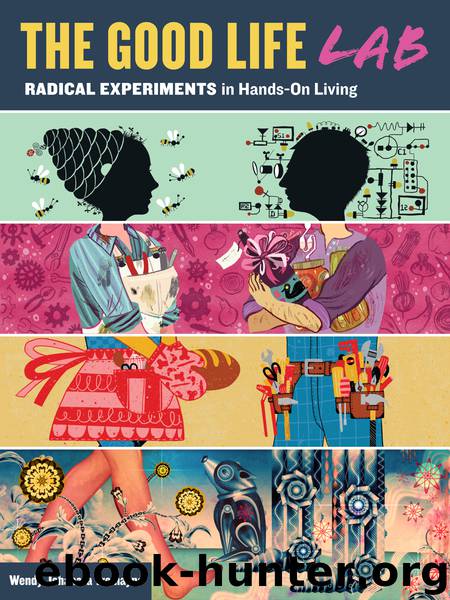 The Good Life Lab by Wendy Jehanara Tremayne