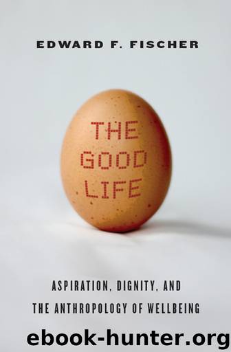 The Good Life by Fischer Edward F