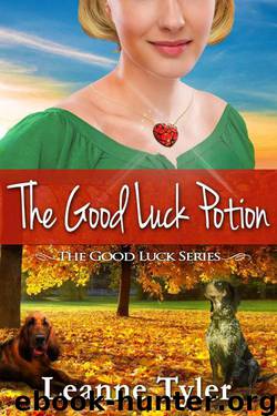 The Good Luck Potion by Leanne Tyler