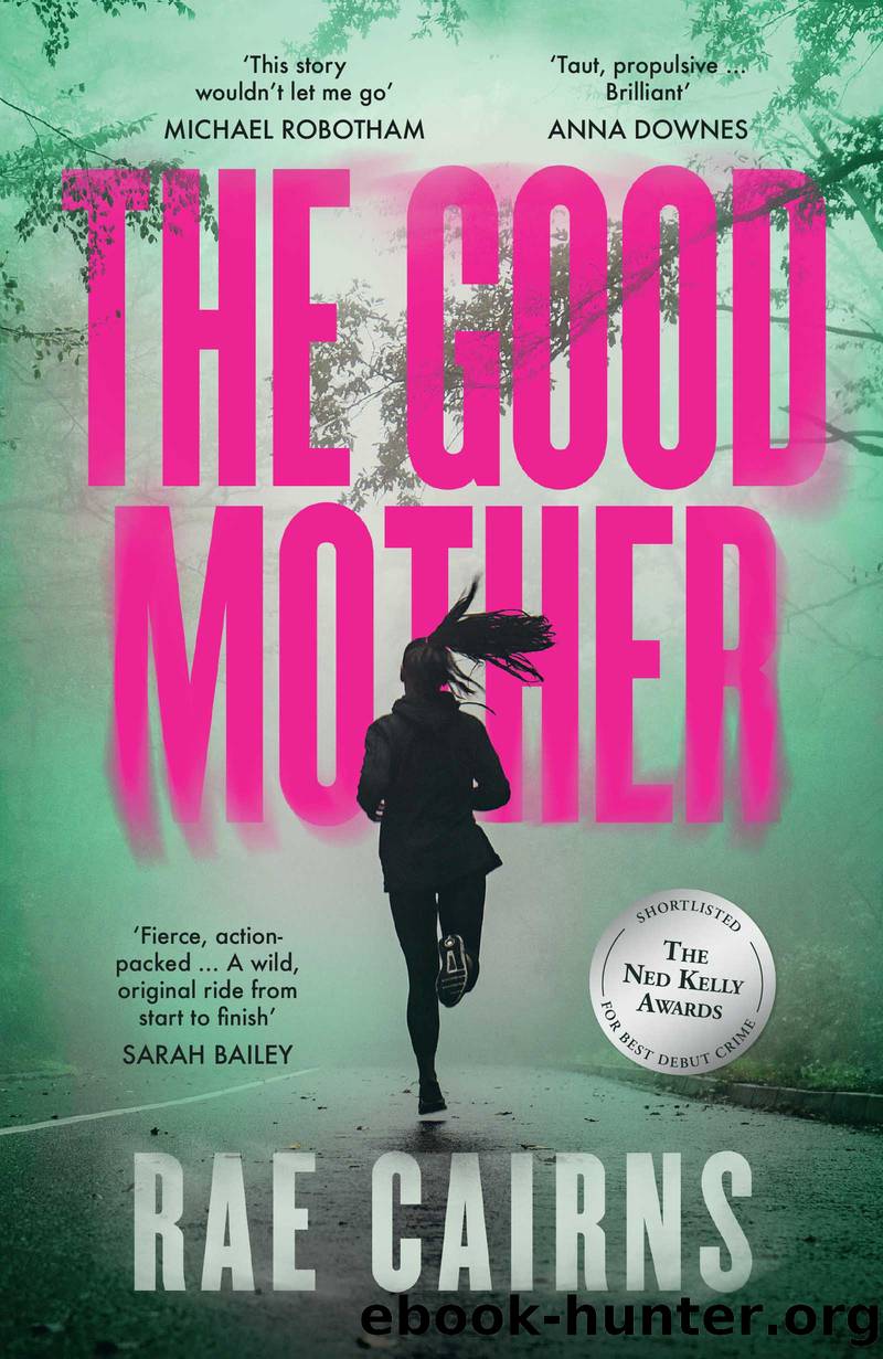 The Good Mother by Rae Cairns
