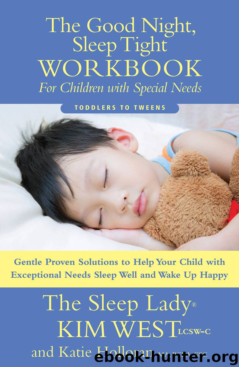 The Good Night Sleep Tight Workbook for Children Special Needs by Kim West