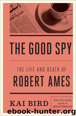The Good Spy by Kai Bird
