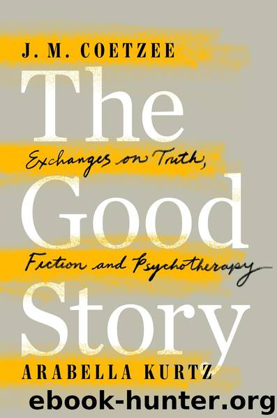 The Good Story by J. M. Coetzee