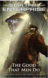 The Good That Men Do by Andy Mangels; Michael A. Martin